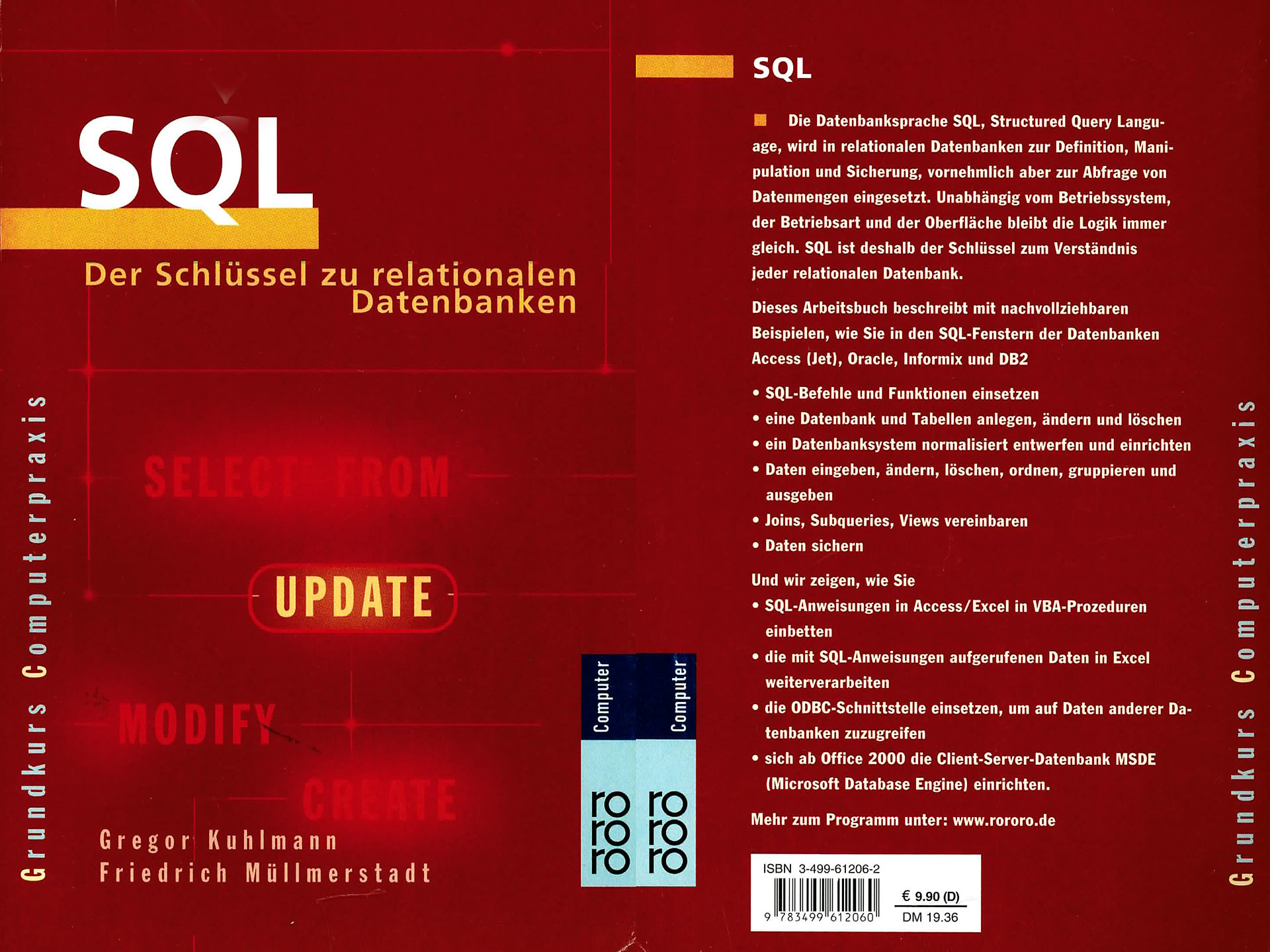 SQL - Der Schlüssel zu relationalen Datenbanken - Kuhlmann, Gregor / Müllmerstadt, Friedrich